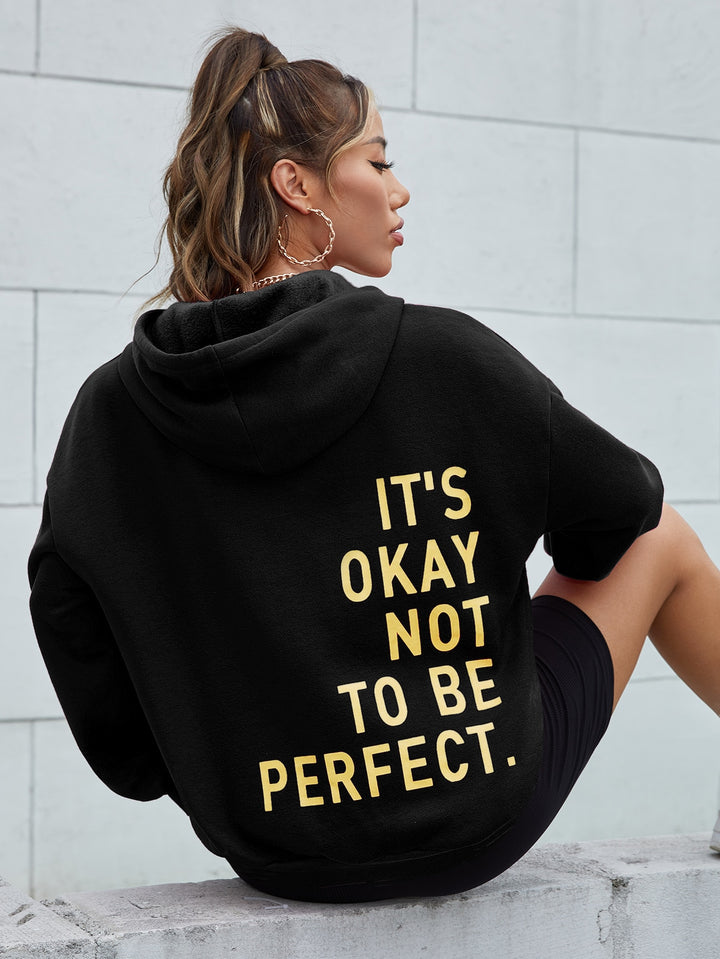 COMFORT HOODIE "IT'S OKAY NOT TO BE PERFECT"