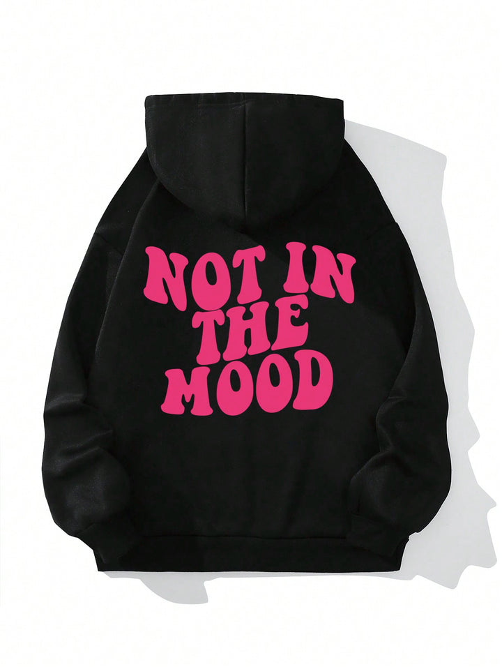 EXPRESSIVE CASUAL HOODIE "NOT IN THE MOOD"