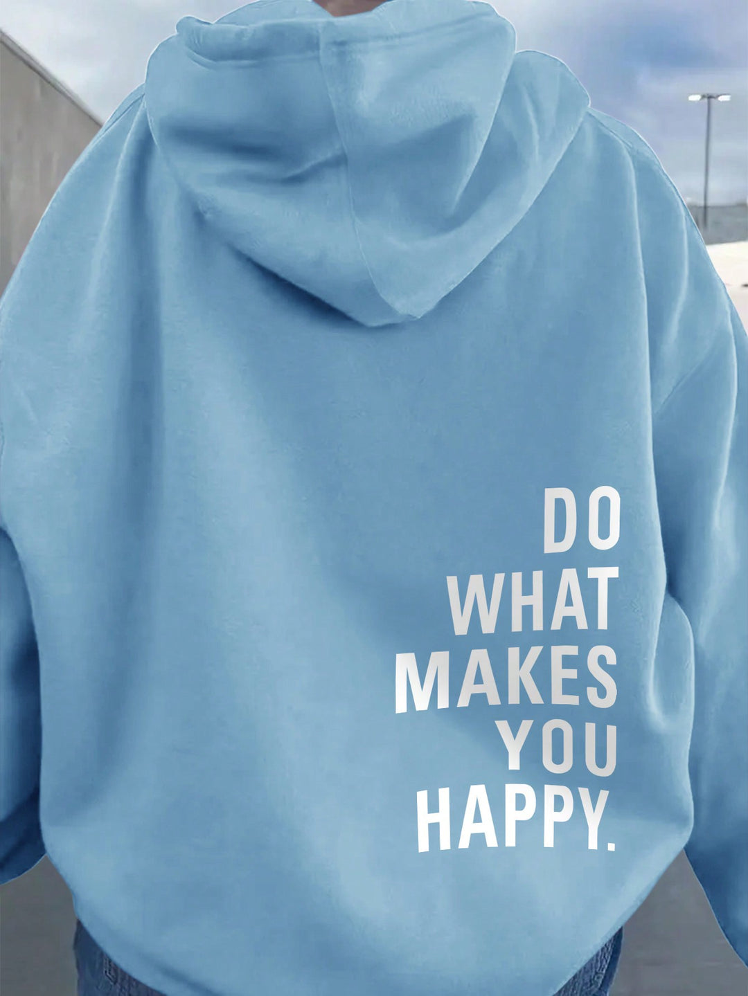 LONG SLEEVE INSPIRATIONAL HOODIE "DO WHAT MAKES YOU HAPPY"
