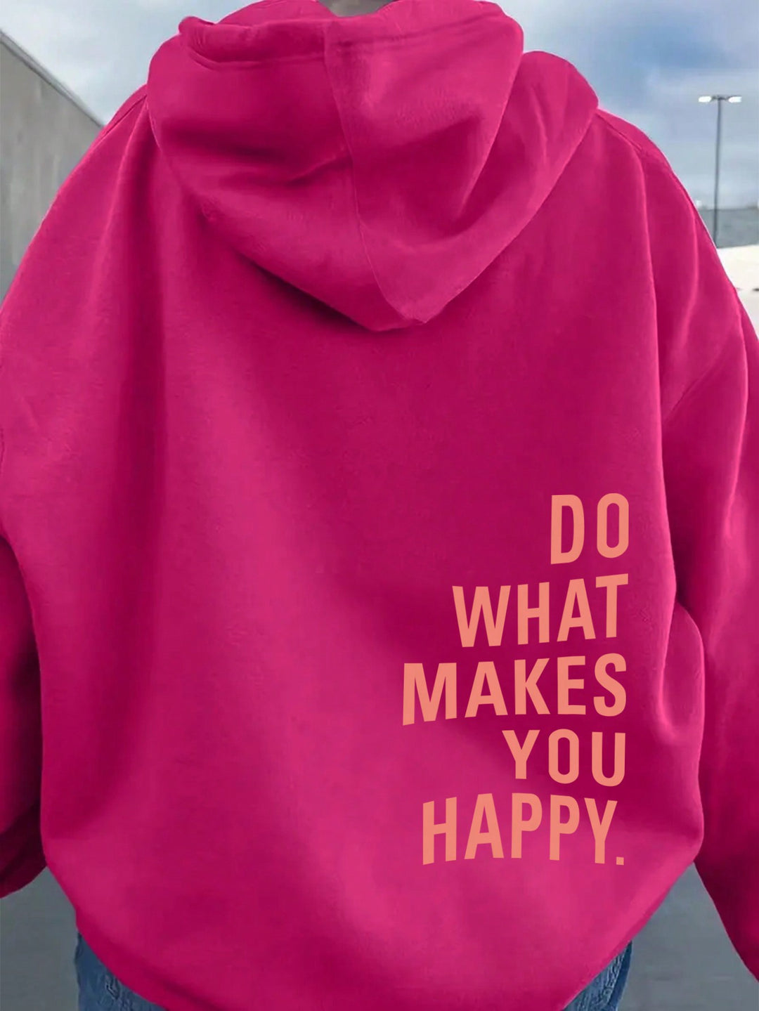 LONG SLEEVE INSPIRATIONAL HOODIE "DO WHAT MAKES YOU HAPPY"